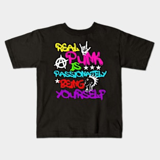 Real Punk is Passionately Being Yourself Funny Pop Punk Gift Kids T-Shirt